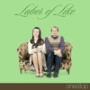 Labor of Like