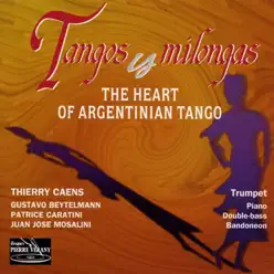 Tangos y Milongas : The Heart of Argentinian Tango - Gustavo Beytelmann Tangos y Milongas : The Heart of Argentinian Tango - Gustavo Beytelmann
