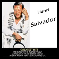 Greatest Hits: Henri Salvador - Henri Salvador