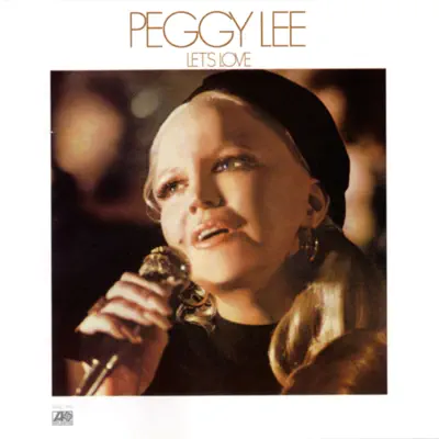 Let's Love - Peggy Lee