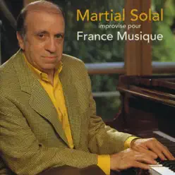 Improvise pour France Musique - Martial Solal Improvise pour France Musique - Martial Solal