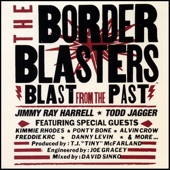 Border Blasters - Rocky Road Blues