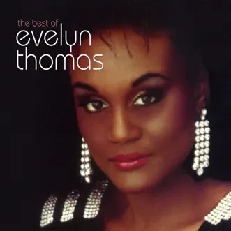 The Very Best of Evelyn Thomas by Evelyn Thomas album reviews, ratings, credits