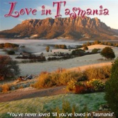 Rob Tait - Love In Tasmania