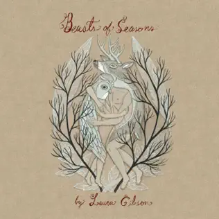 ladda ner album Laura Gibson - Beasts Of Seasons