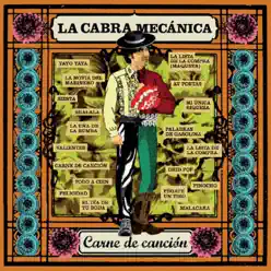 Carne de Canción - La Cabra Mecánica