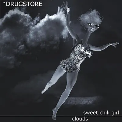 Sweet Chili Girl - Single - Drugstore