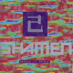 Make It Mine - EP - The Shamen