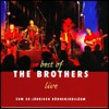 best of the Brothers live