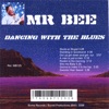 Mr Bee - Get Up Get Down and Get Out