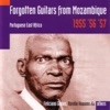 Forgotten Guitars from Mozambique