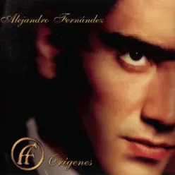 Orígenes - Alejandro Fernández