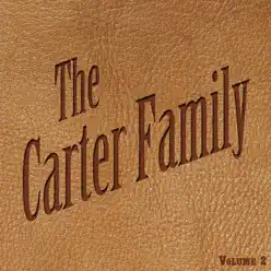 The Carter Family, Vol. 2 - The Carter Family
