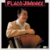 Flaco Jimenez - Did I Tell You