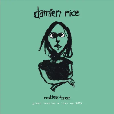 Rootless Tree (Live On KCRW) - Single - Damien Rice