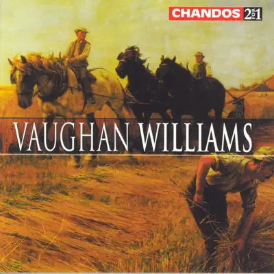 Vaughan Williams: Poisoned Kiss Overture (The) - The Running Set - Suite for Viola - Sea Songs - London Philharmonic Orchestra