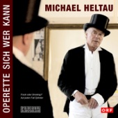 Michael Heltau - Operette Sich Wer Kann artwork