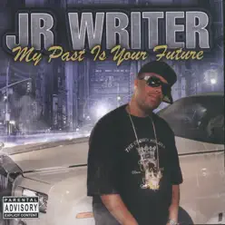 My Past Is Your Future - Jr Writer