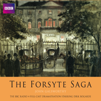 John Galsworthy - The Forsyte Saga (Dramatised) artwork