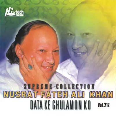 Data Ke Ghulamon Ko Vol. 212 - Nusrat Fateh Ali Khan