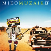 Miko - Muzaik