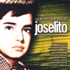 Las Mejores Canciones De Joselito Vol. 2