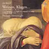 Bach: "Weinen, Klagen" (Cantatas BWV 12, 38 & 75) album lyrics, reviews, download