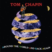 Tom Chapin - Song of the Earth