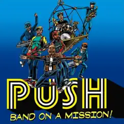 Band on a Mission by Push album reviews, ratings, credits