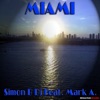 Miami (feat. Mark A.) - Single