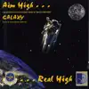 Aim High, Real High album lyrics, reviews, download
