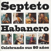 Septeto Habanero - El Campesino Prodigio
