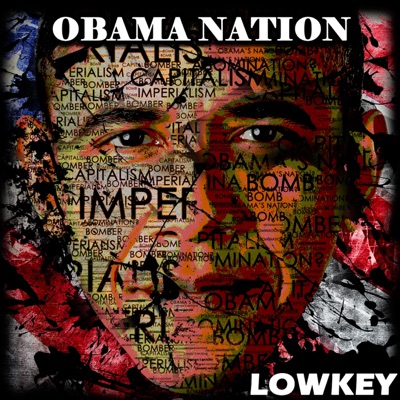 Obama Nation - Single - Lowkey