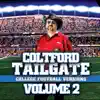 Tailgate: College Football Versions, Vol. 2 album lyrics, reviews, download