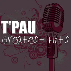 Greatest Hits - T'pau