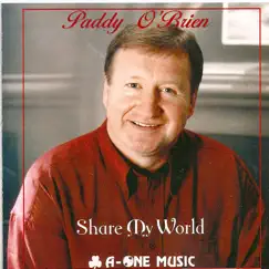 Share My World by Paddy O'Brien album reviews, ratings, credits