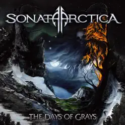 The Days Of Grays - Sonata Arctica