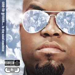 Cee-Lo Green... Is the Soul Machine by Cee-Lo album reviews, ratings, credits