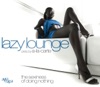 Lazy Lounge