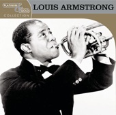 Platinum & Gold Collection: Louis Armstrong (Remastered)
