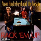 Anson Funderburgh and The Rockets - Rack 'Em Up