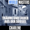World Masters: Träume und Lieder aus der Südsee, 2005