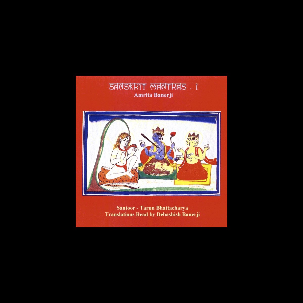 sanskrit-mantras-by-amrita-banerji-on-apple-music