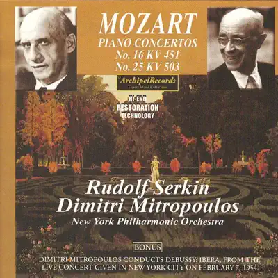 Mozart: Piano Concertos No. 16, K. 451 & No. 25, K. 503 - New York Philharmonic