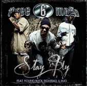 Three 6 Mafia - Stay Fly