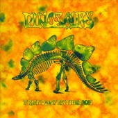 Dinosaurs - Love Machine