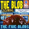 The Blob (Digitally Remastered) - Single, 2011