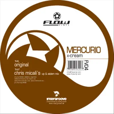 X Cream - EP - Mercurio
