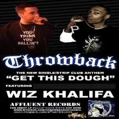 Get This Dough by Throwback album reviews, ratings, credits