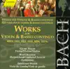 Bach, J.S.: Works for Violin and Basso Continuo album lyrics, reviews, download